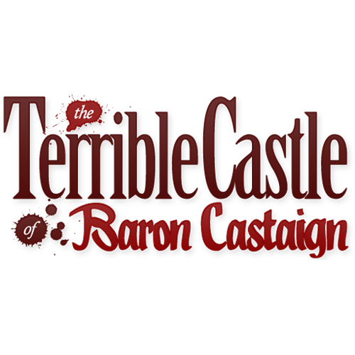 The Terrible Castle of Baron Castaign