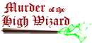 Murder of the High Wizard - Image 8