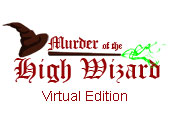 Murder of the High Wizard - Virtual Edition - Image 3
