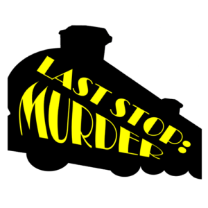 Last Stop: Murder